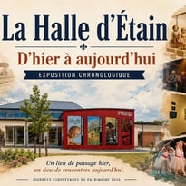 La Halle d'Étain : d'hier à aujourd'hui